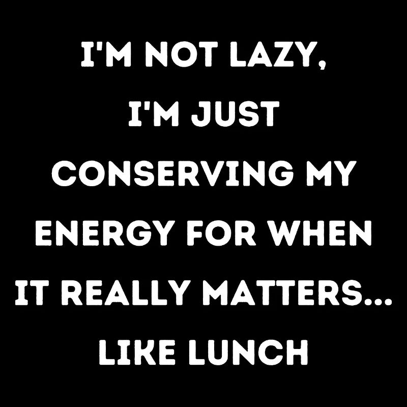 Mittagessen Arbeit Spruch
