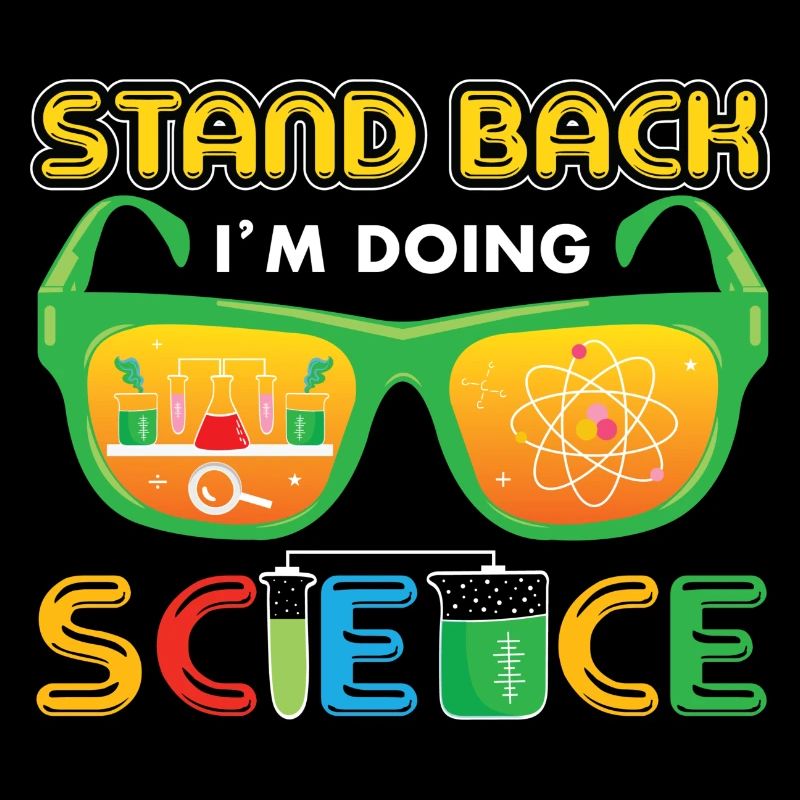 Stand Back I`m Doing Science