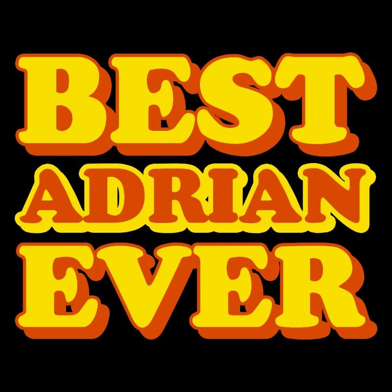 Adrian First Name Funny Gift