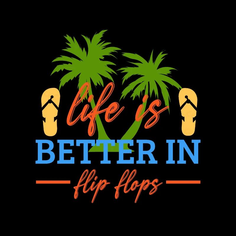Life Is Better In Flip Flops, Vocation Quotes,