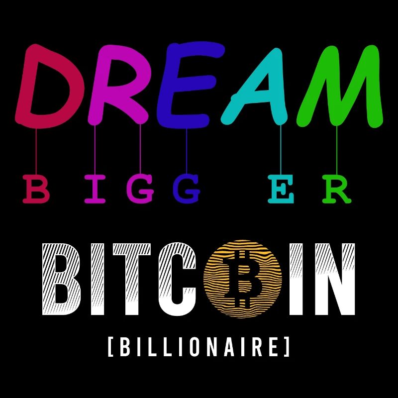 Rêvez plus grand Bitcoin