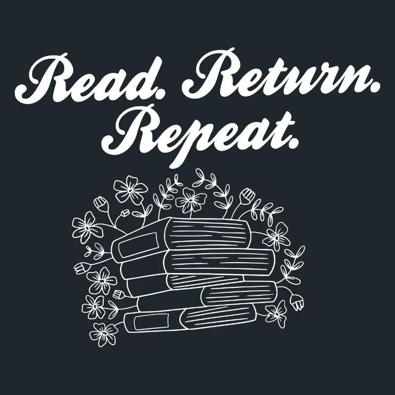 Read Return Repeat Library Worker Librarian Book