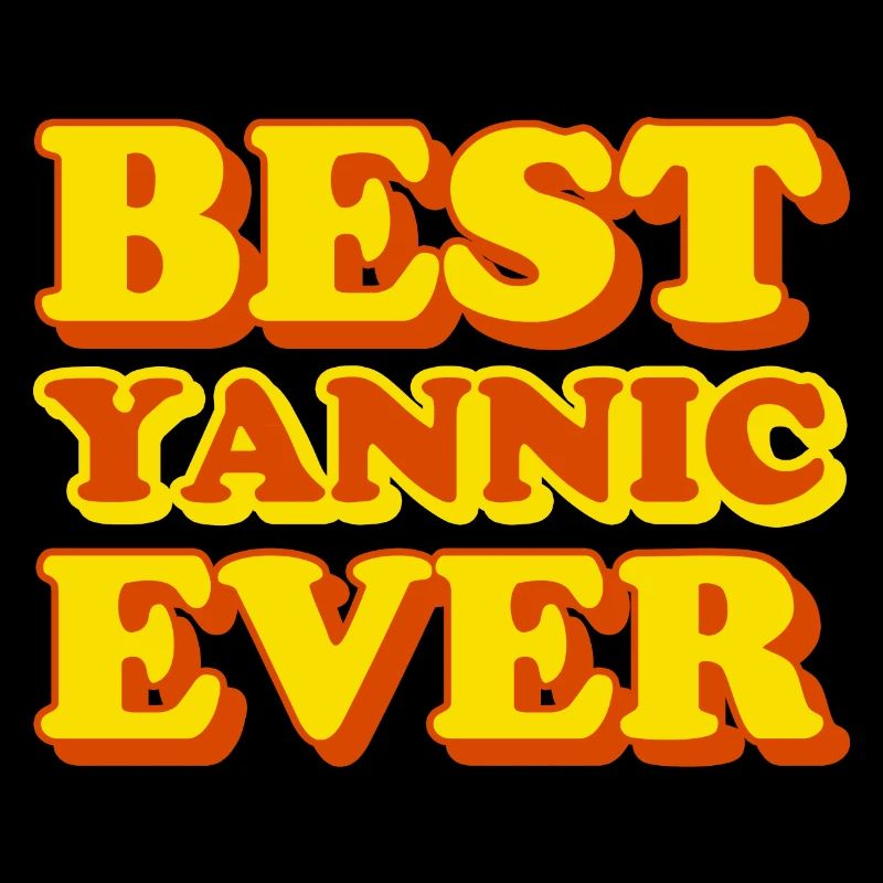 Yannic First Name Funny Gift