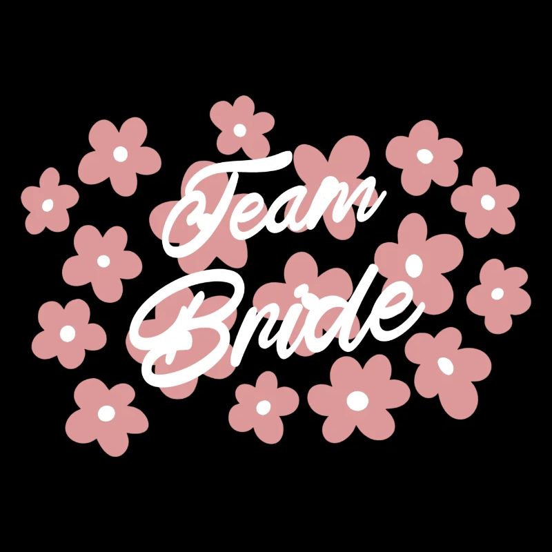 Team Braut JGA - Bride Squad