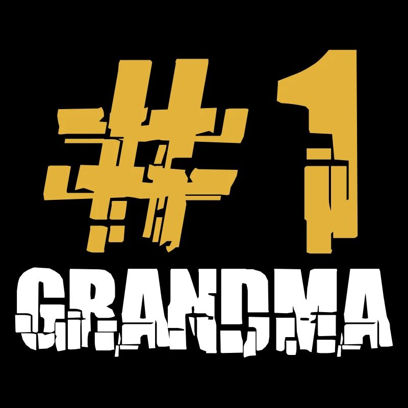 Erste 1 # Hashtag Grandma Oma Großmutter Liebe