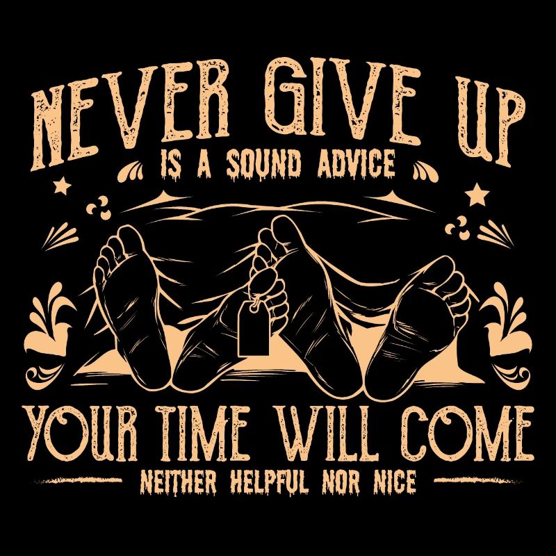 Gib niemals auf - Never give up - lustiger Reim