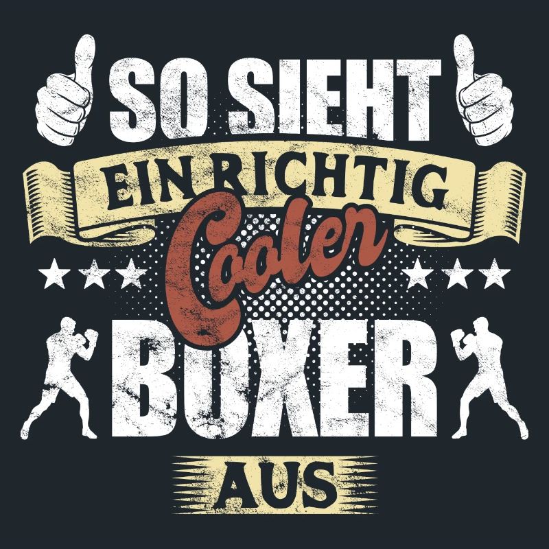 So sieht ein richtig cooler Boxer aus - Spruch