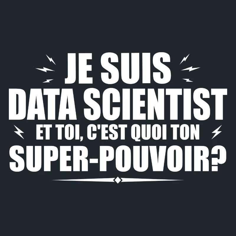 Ich bin Data Scientist. Deine Superkraft?