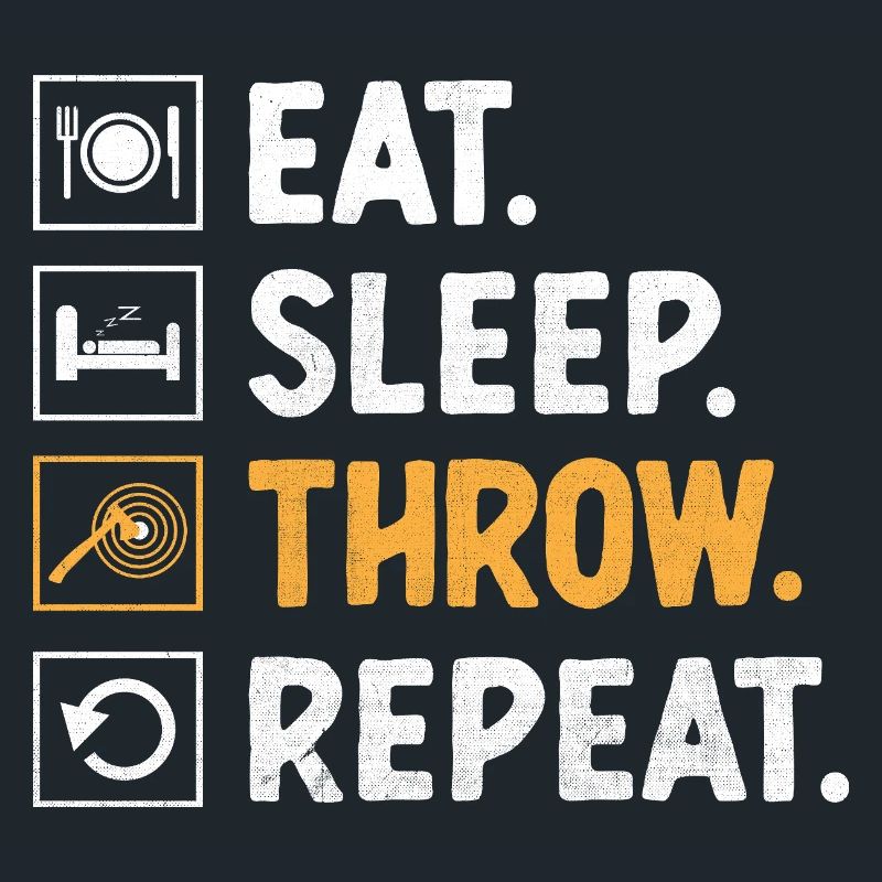 Eat Sleep Throw Repeat Axe Throwing Hatchet