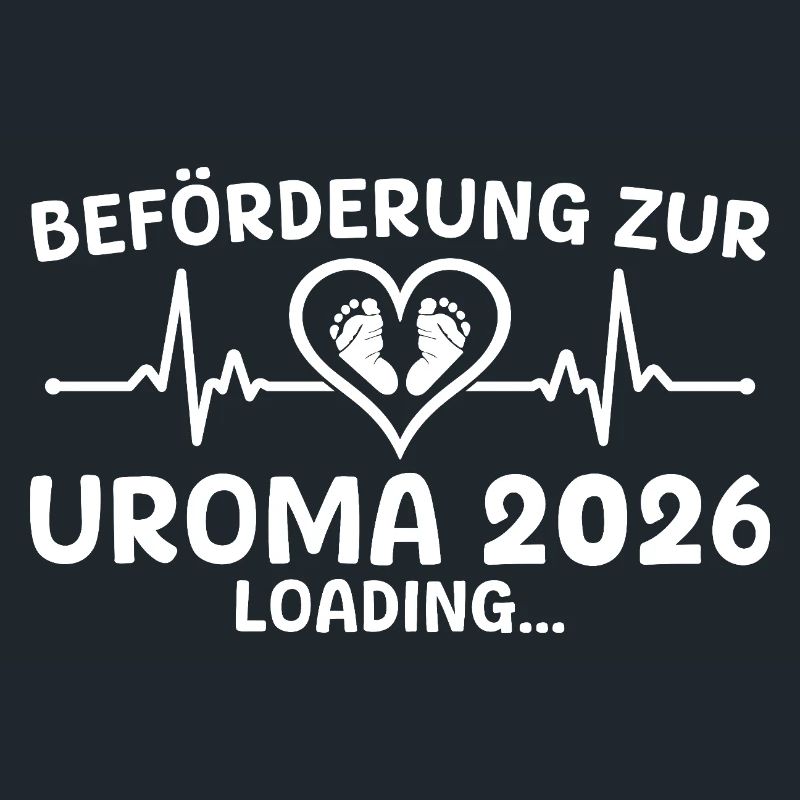 Werdende Uroma 2026 loading - Urgroßmutter