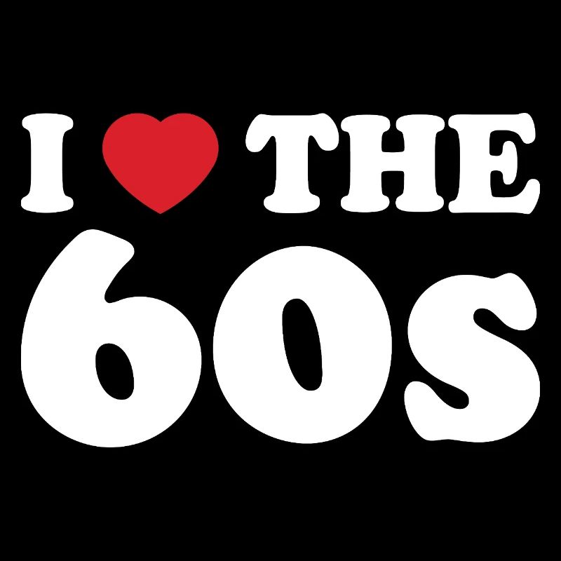 I Love Heart Sixties Retro Typography