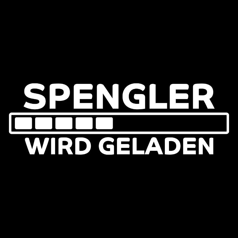 Spengler Spruch Beruf Lustiges Spengler Geschenk