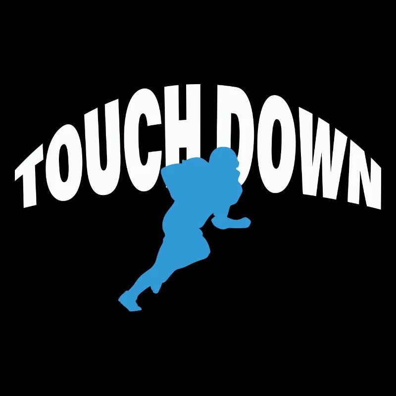 TOUCH DOWN
