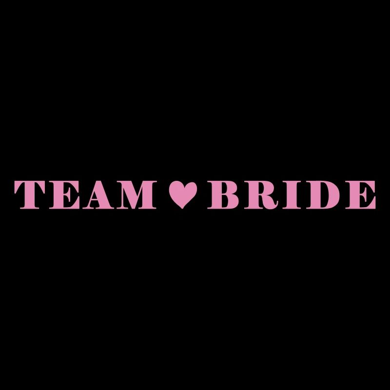 Team Bride