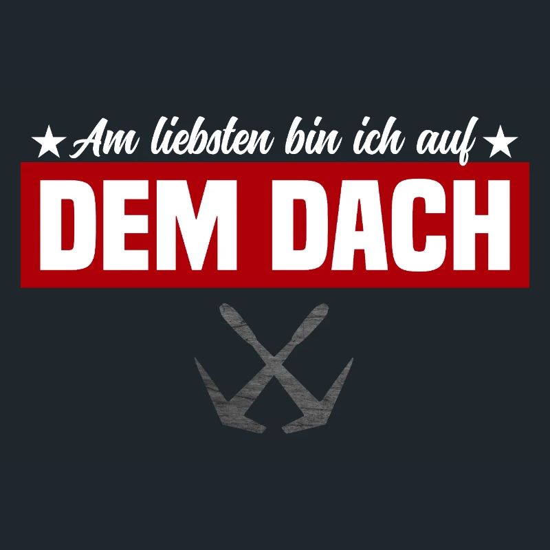 Am liebsten bin ich auf dem Dach