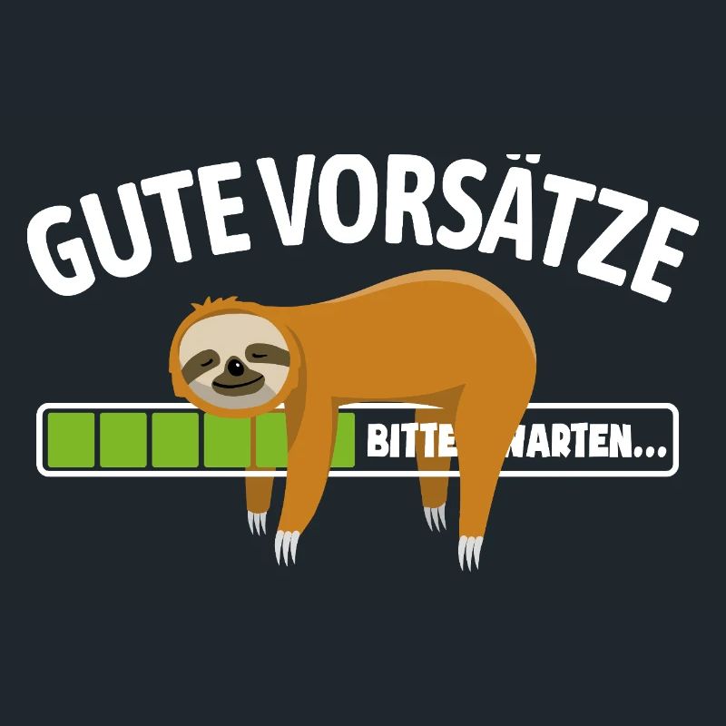 Sloth | Anti Good Resolutions, Chilling
