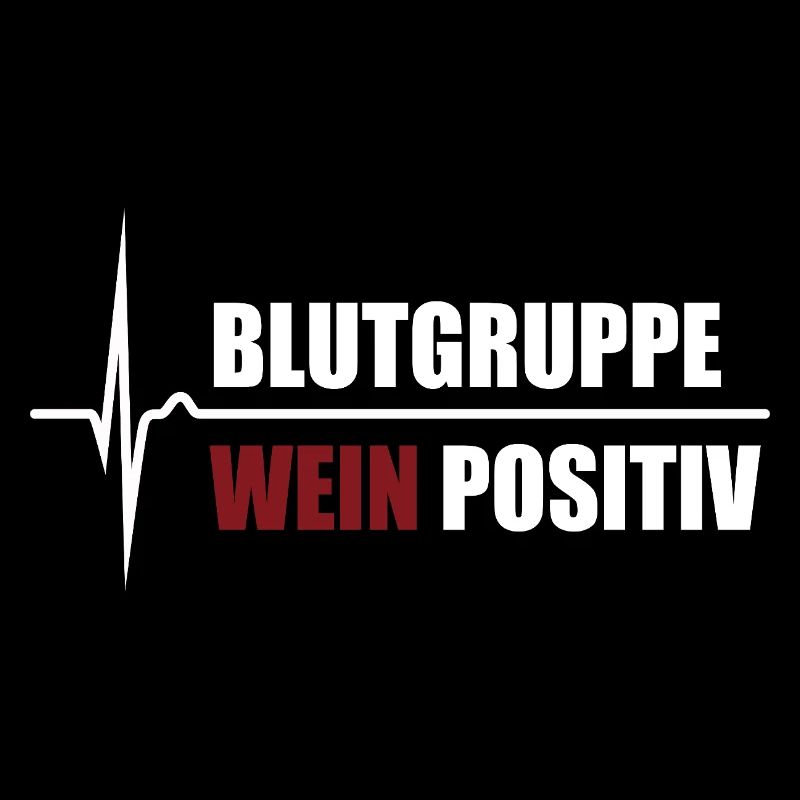 Blutgruppe Wein Positiv - da steigt dein Puls