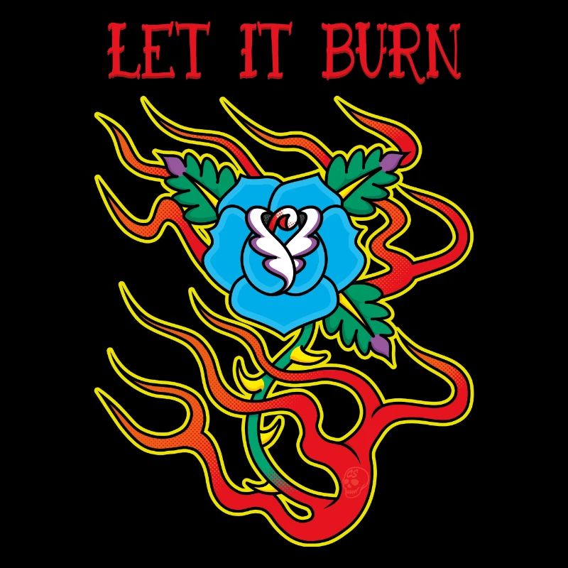 Blue Rose On Fire Let It Burn