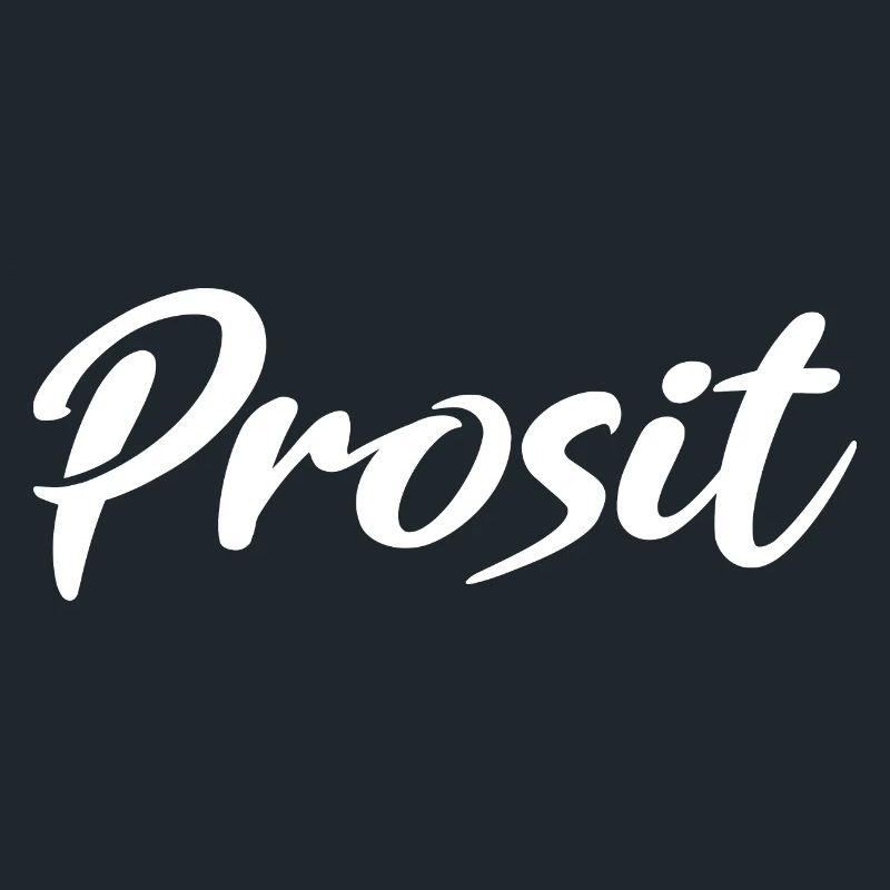 Prosit Prost Trinkspruch