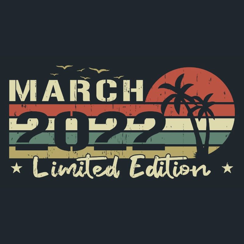 millésime de mars 2e anniversaire né 2022 vibe
