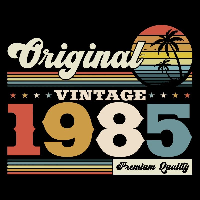 Original 1985 Millésime 1985 Anniversaire 1985