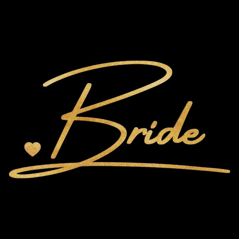 Team Bride! Personalisierbar