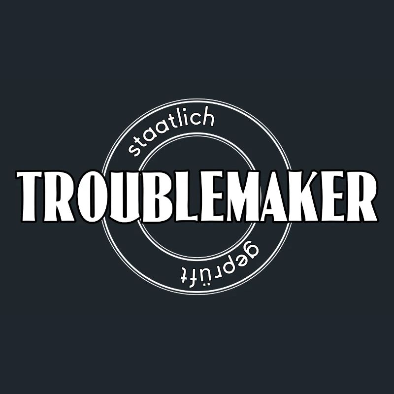 Troublemaker