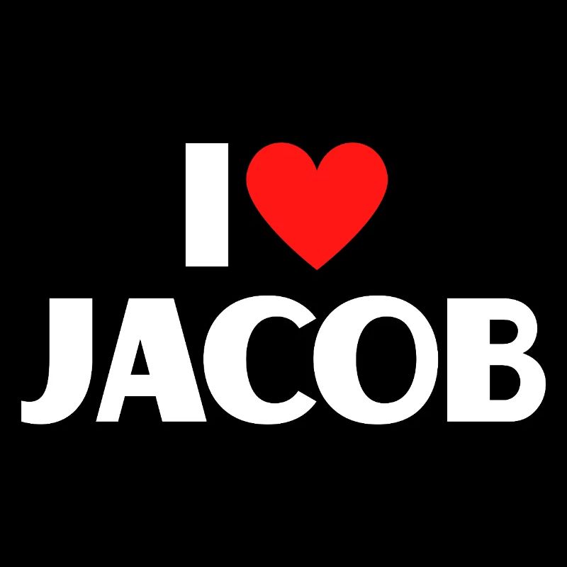 I love Jakob Red Heart Romantic Name Fan