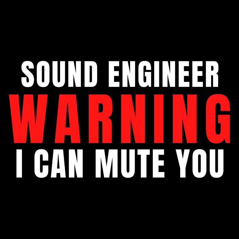 Sound Engineer Warnung, ich kann Sie stummschalten