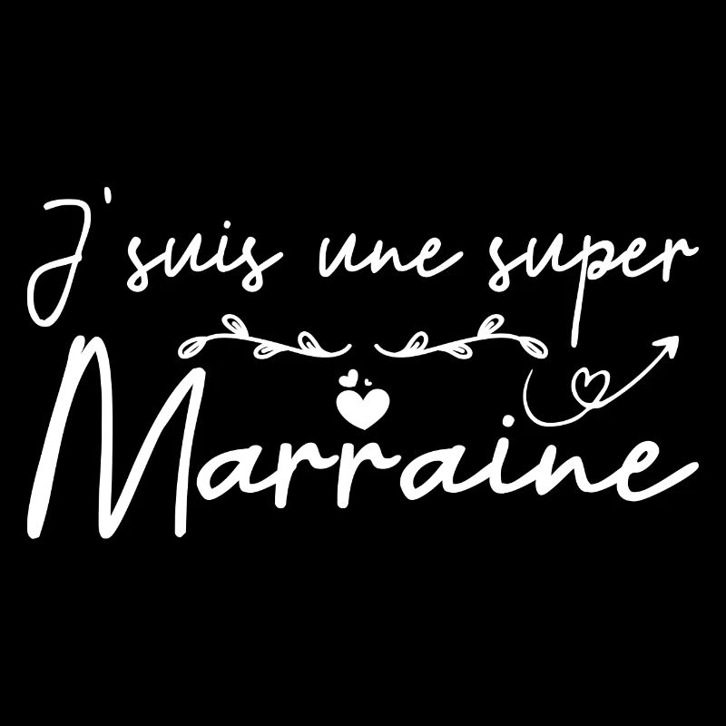 Je Suis Une Super Marraine