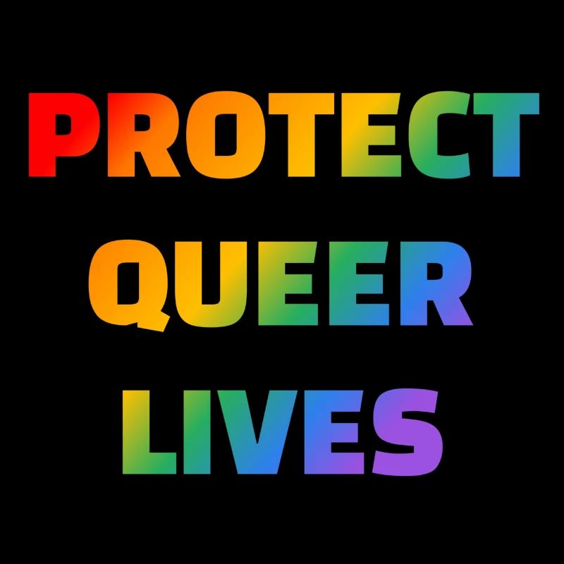 Protect Queer Lives