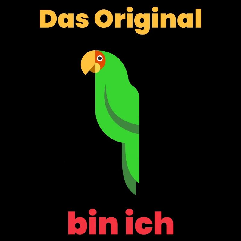 Das Original bin ich