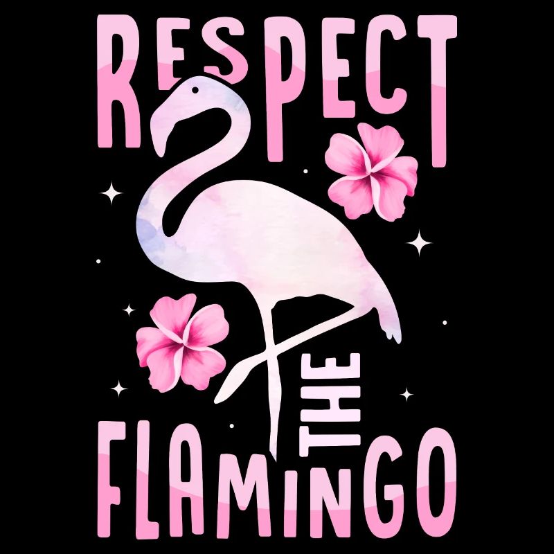 Respect The Flamingo Pink Bird Cute