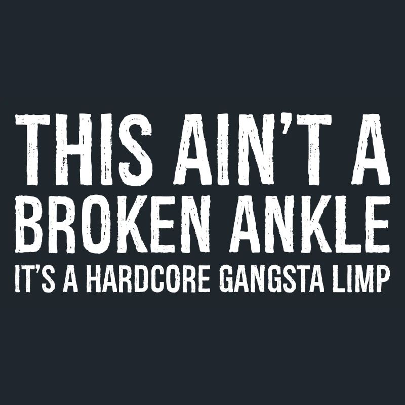 Funny Broken Ankle Injury