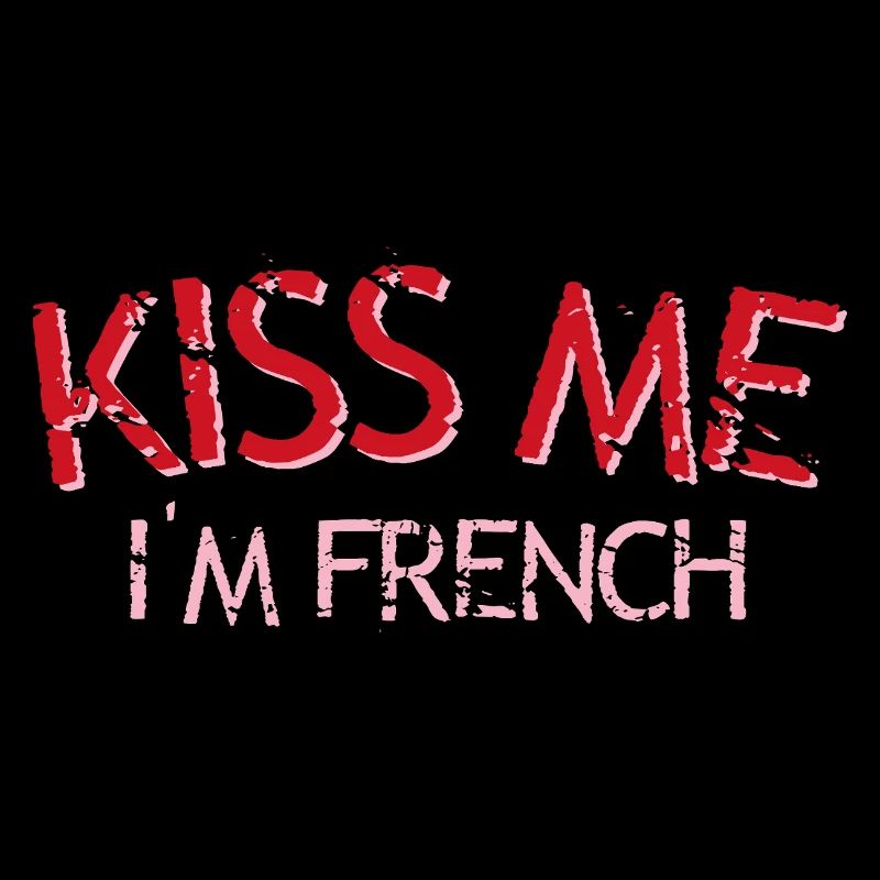Embrasse-moi je suis français