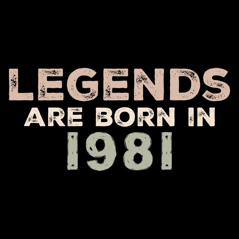 Légendes 1981 Vintage rétro anniversaire Original