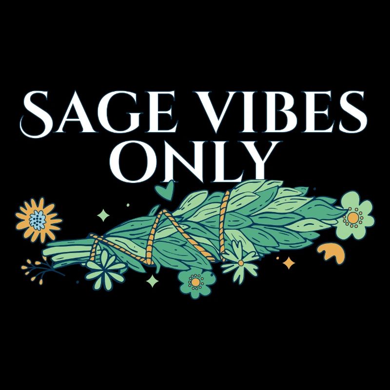 Burning Sage Vibes Only Smudge Sticks Healing
