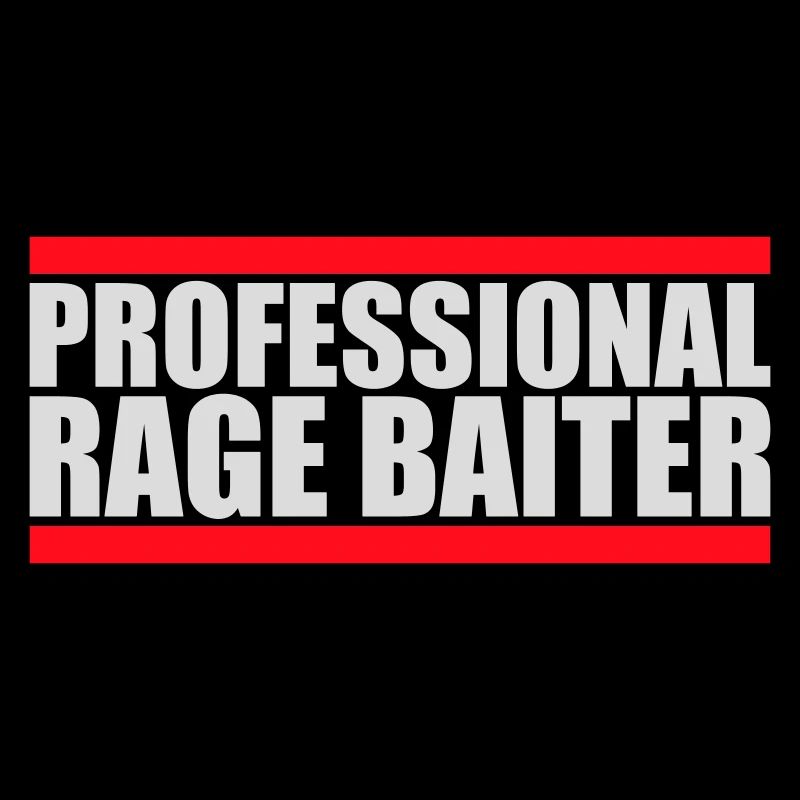 Professional Rage Baiter Troll Aufmerksamkeit Spaß