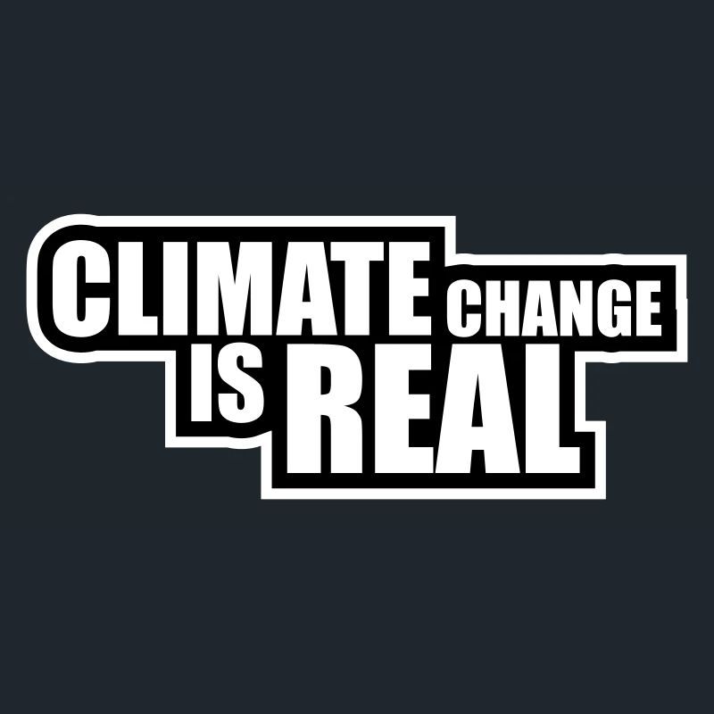 Climate Change Is Real Klimawandel Wissenschaft