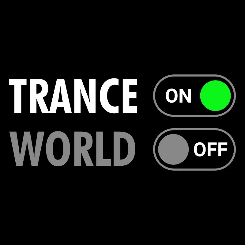 Trance On World Off - Rave Style
