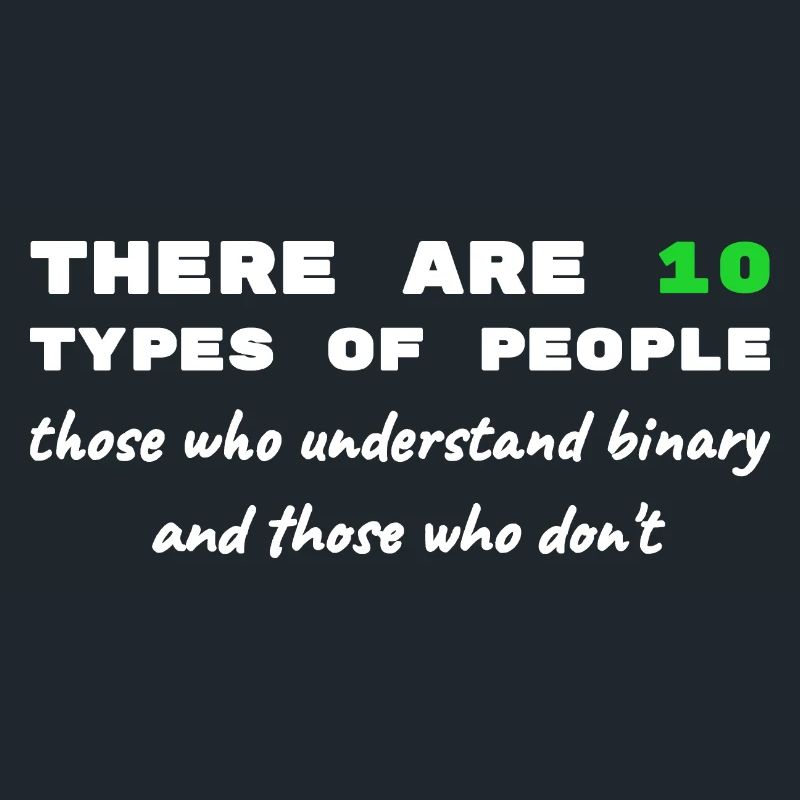 Binary Code Funny Sayings Computer Computer Work