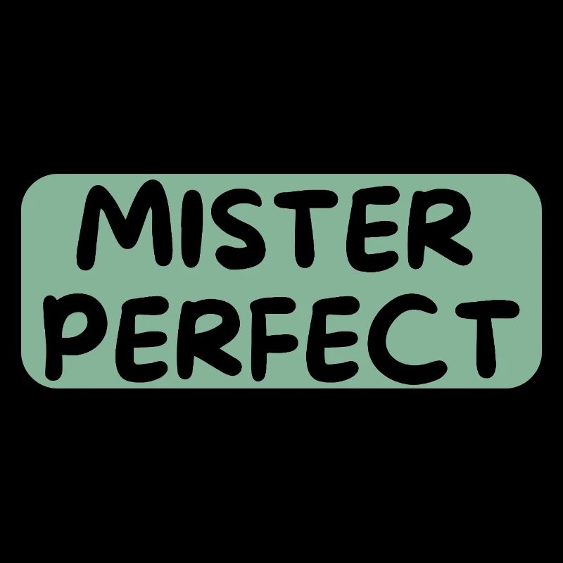 Mister Perfect