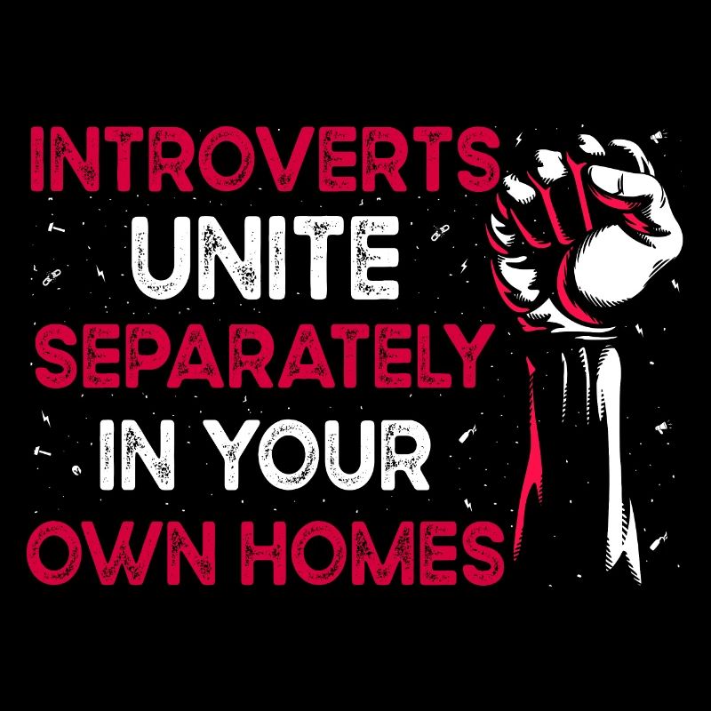 Introverted Shy Antisocial