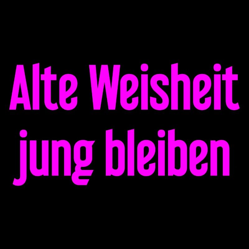 Sagesse ancienne, restez jeune – dicton joyeux