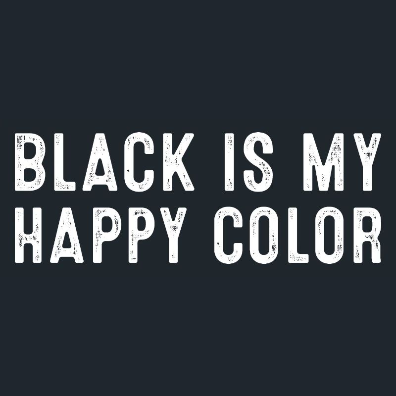 Le noir est ma couleur heureuse