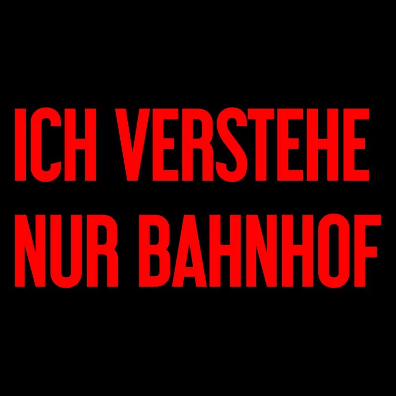 Ich verstehe nur Bahnhof