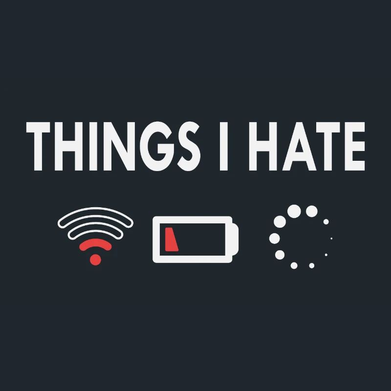 Things I hate