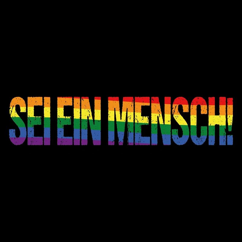 Sei ein Mensch! Pride Flag