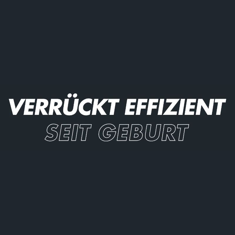 Crazy efficient since birth