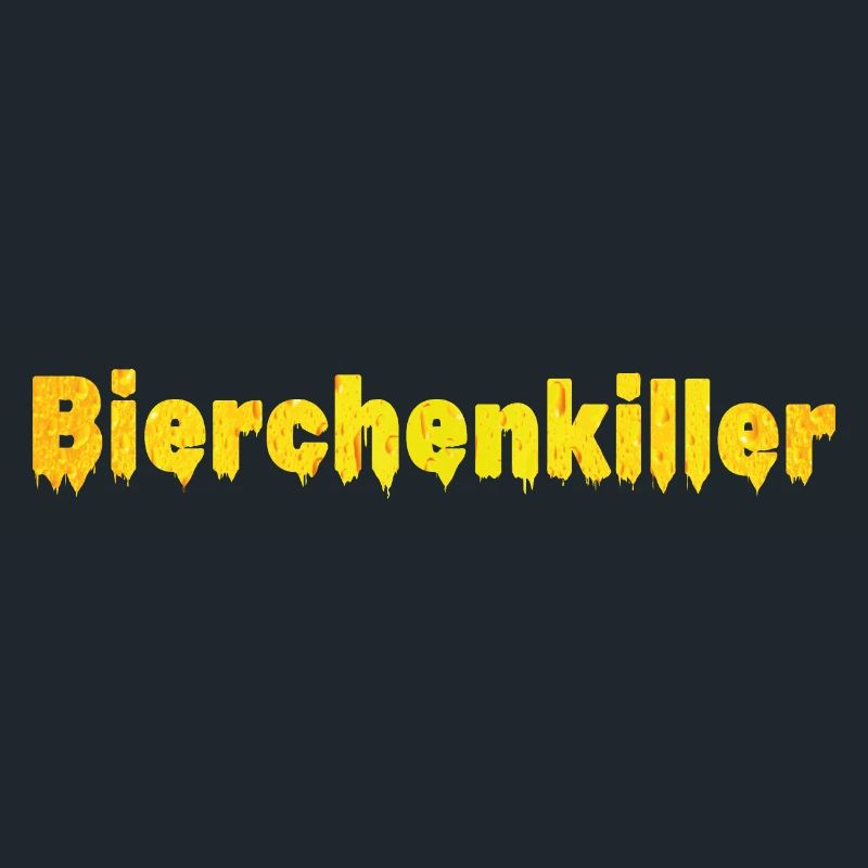 Bierchenkiller, Biertrinker, Bierchen, Bier